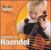 CD Shop - CLASSICAL KIDS LE MEILLEUR DE HANDEL