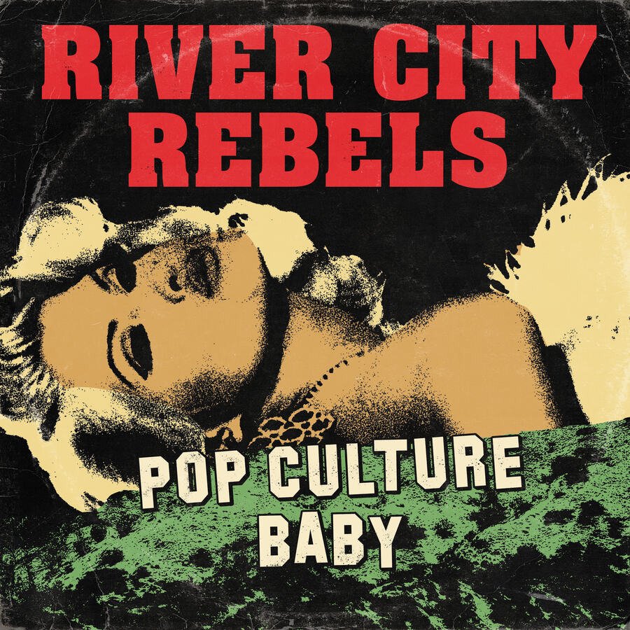 CD Shop - RIVER CITY REBELS 7-POP CULTURE BABY