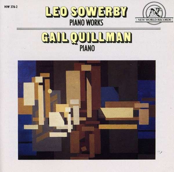 CD Shop - QUILLMAN, GAIL LEO SOWERBY: PIANO WORKS