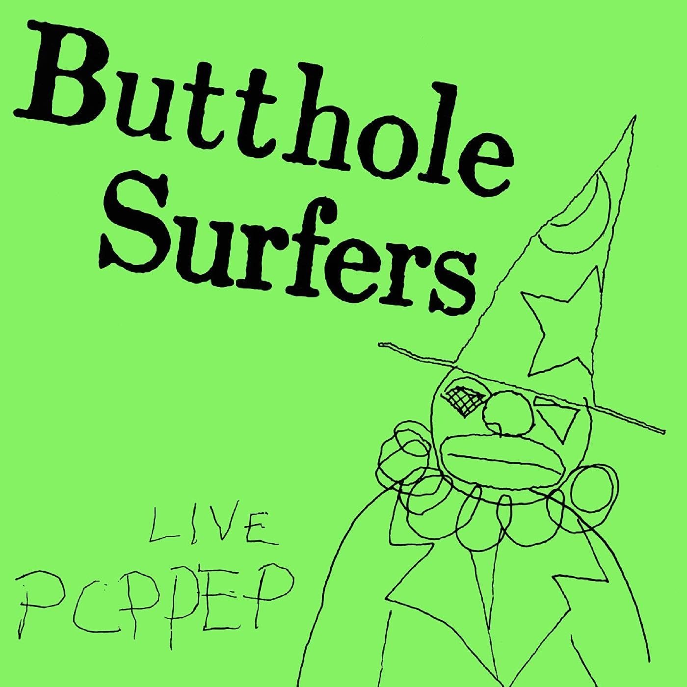 CD Shop - BUTTHOLE SURFERS LIVE PCPPEP