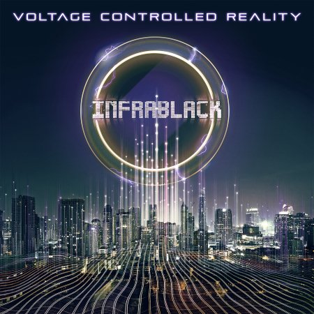 CD Shop - INFRABLACK VOLTAGE CONTROLLED REALITY