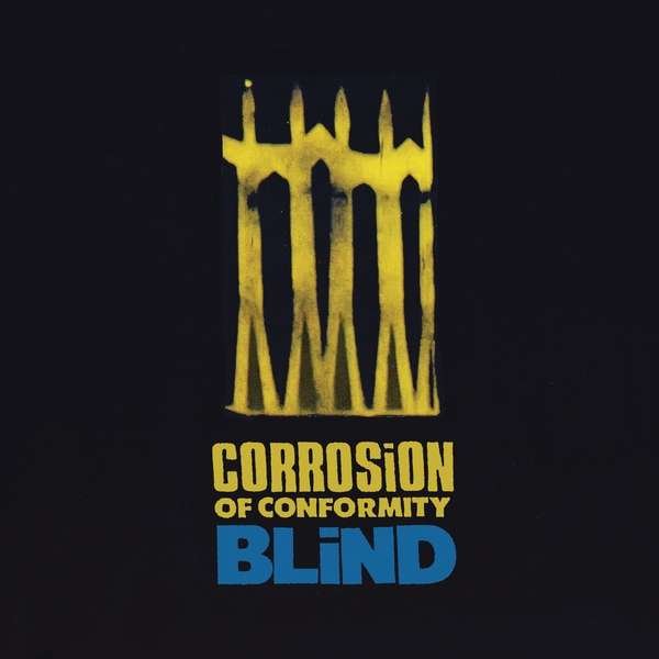 CD Shop - CORROSION OF CONFORMITY BLIND