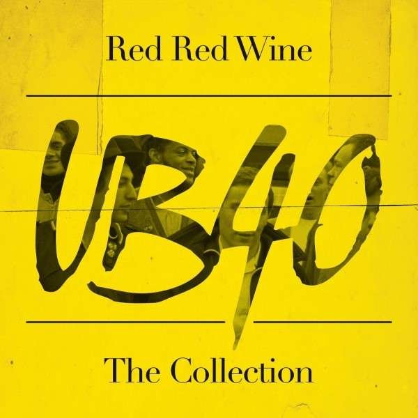 CD Shop - UB40 RED RED WINE: THE COLLECTION