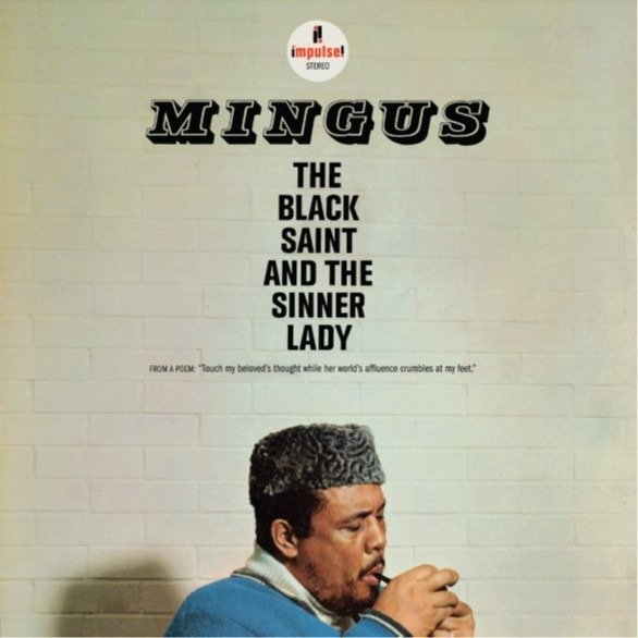 CD Shop - MINGUS, CHARLIE THE BLACK SAINT AND THE SINNER LADY