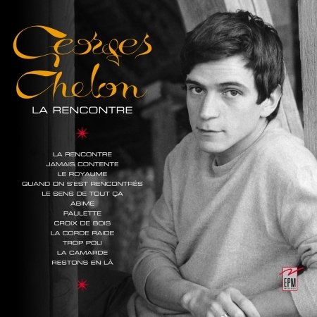 CD Shop - CHELON, GEORGES LA RENCONTRE