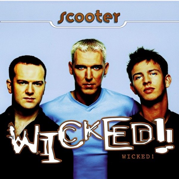 CD Shop - SCOOTER WICKED]