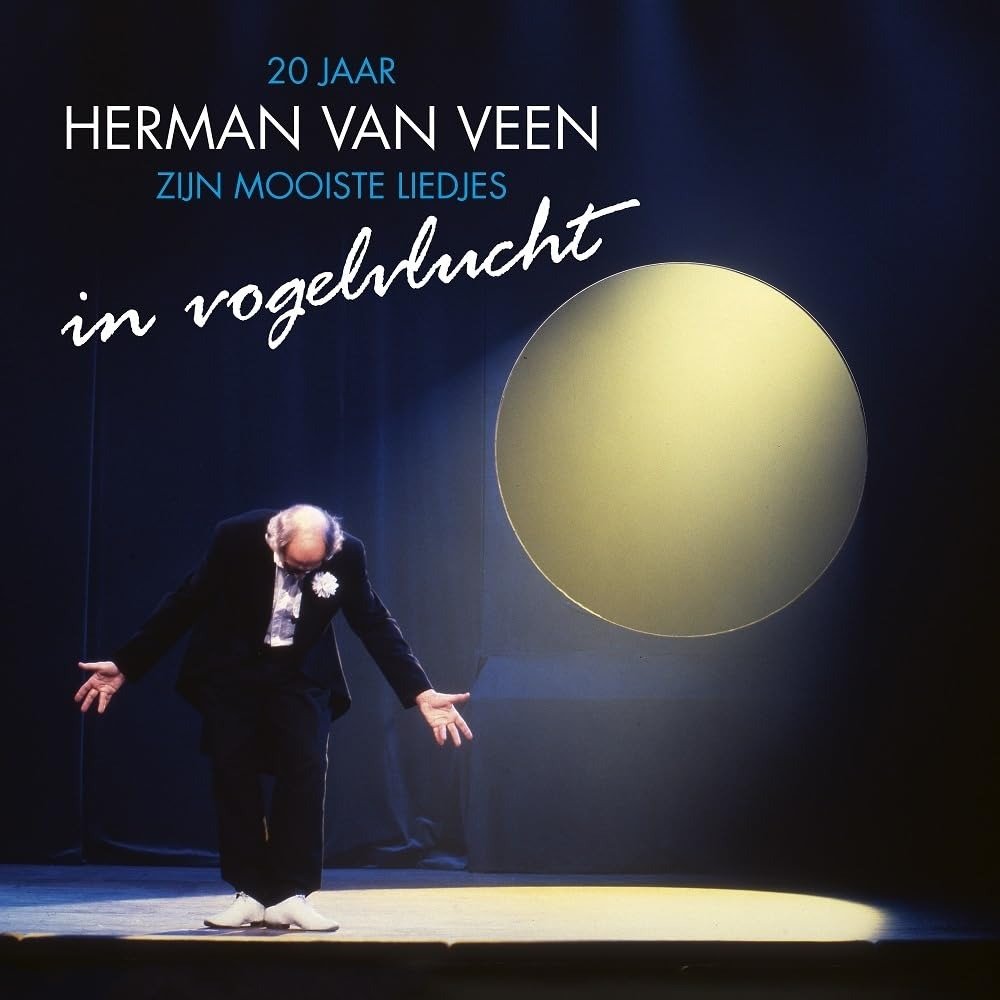 CD Shop - VEEN, HERMAN VAN 20 JAAR HERMAN VAN VEEN - IN VOGELVLUCHT