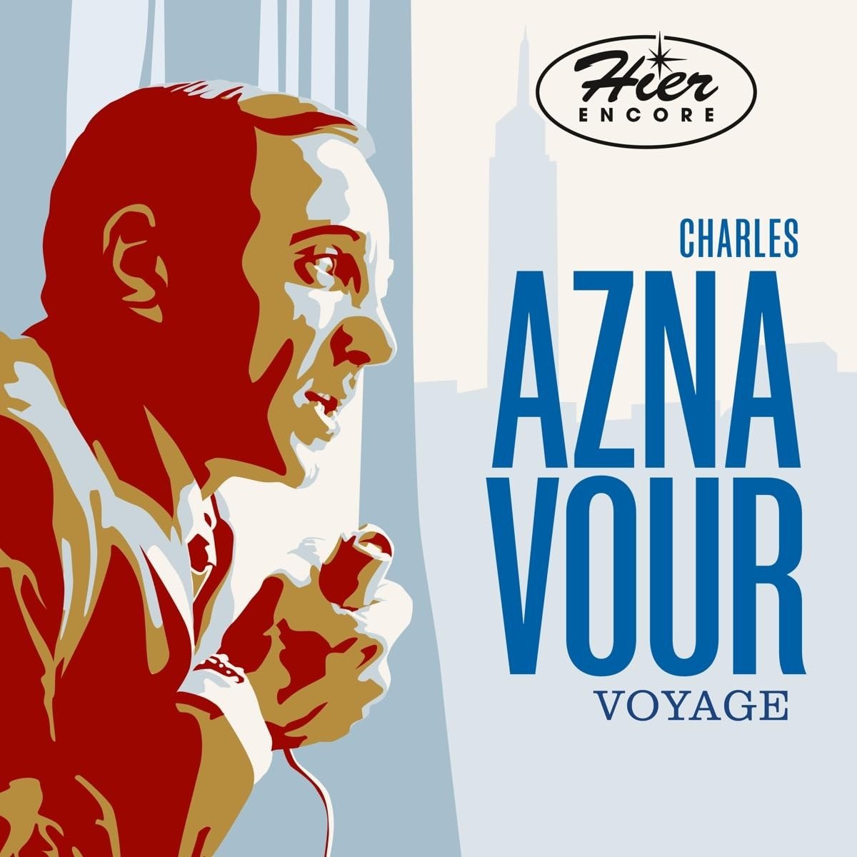 CD Shop - AZNAVOUR, CHARLES HIER ENCORE - LE VOYAGE