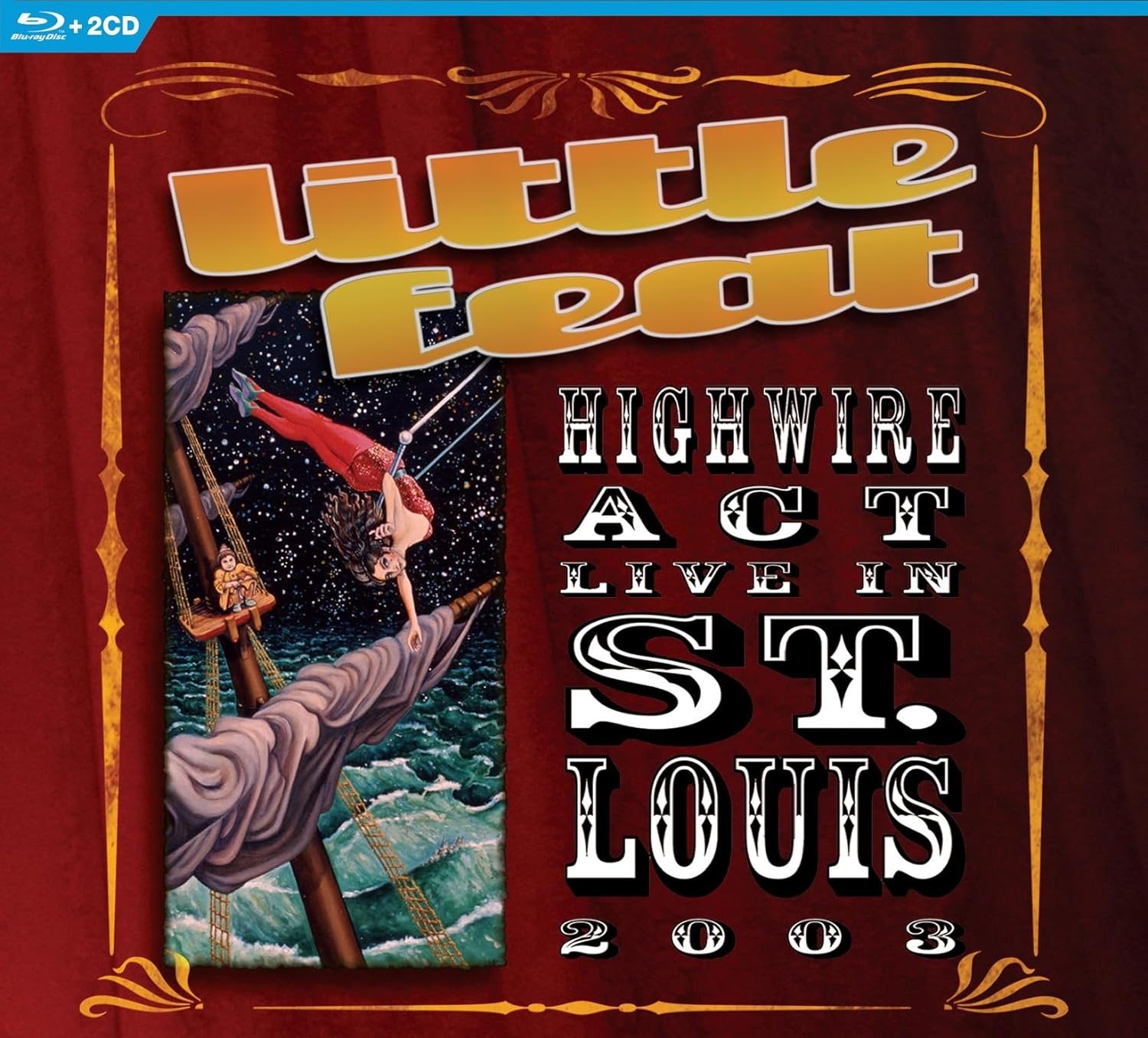 CD Shop - LITTLE FEAT HIGHWIRE ACT LIVE IN ST.