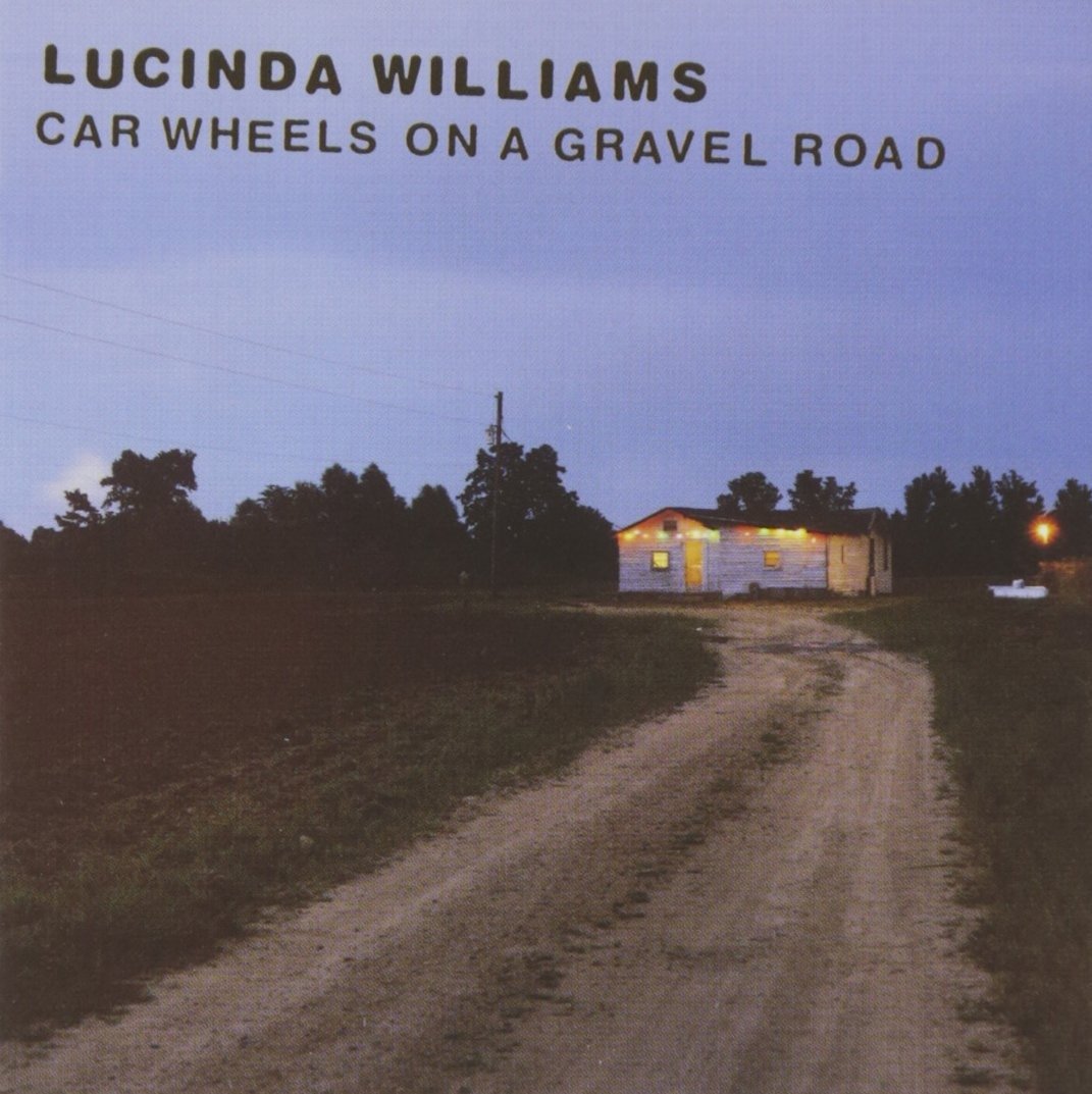 CD Shop - WILLIAMS, LUCINDA CAR WHEELS ON A GRAVEL ROAD