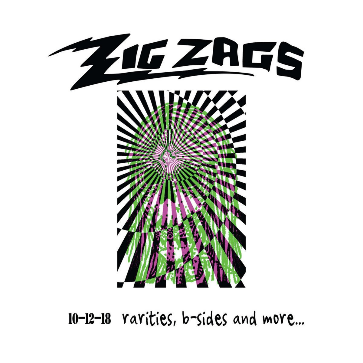 CD Shop - ZIG ZAGS 10-12-18 RARITIES, B-SIDES AND MORE