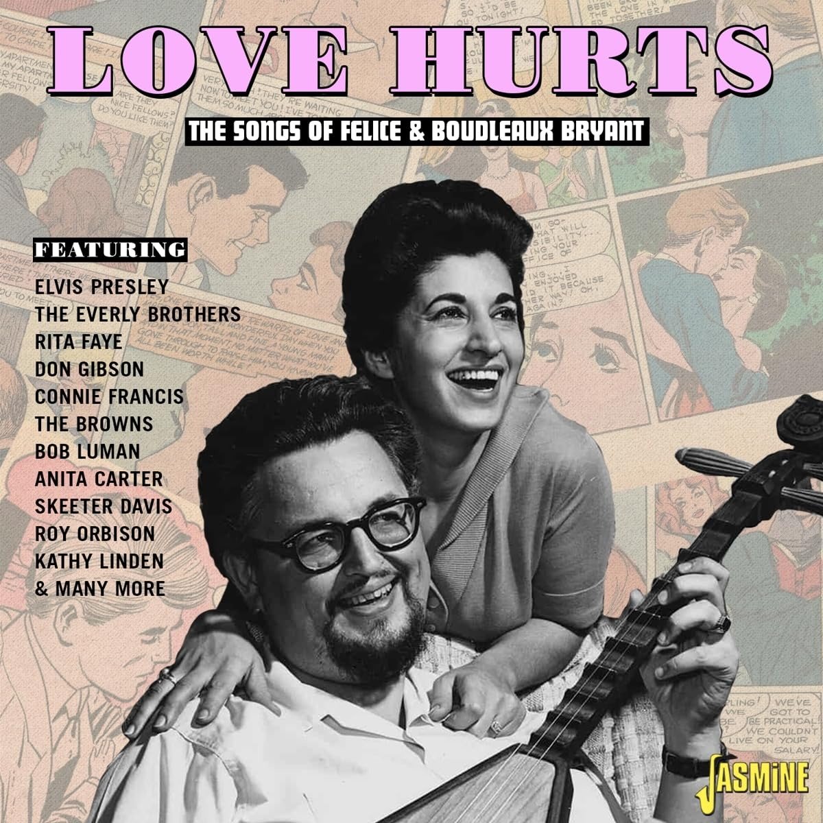 CD Shop - V/A LOVE HURTS - THE SONGS OF FELICE & BOUDLEAUX BRYANT