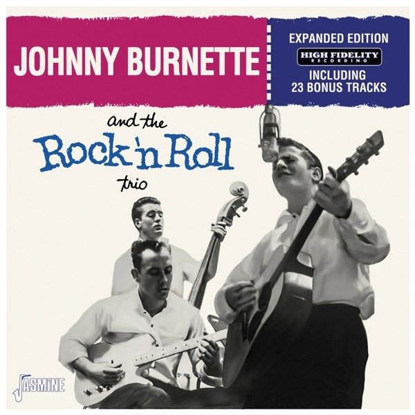 CD Shop - BURNETTE, JOHNNY AND THE ROCK \