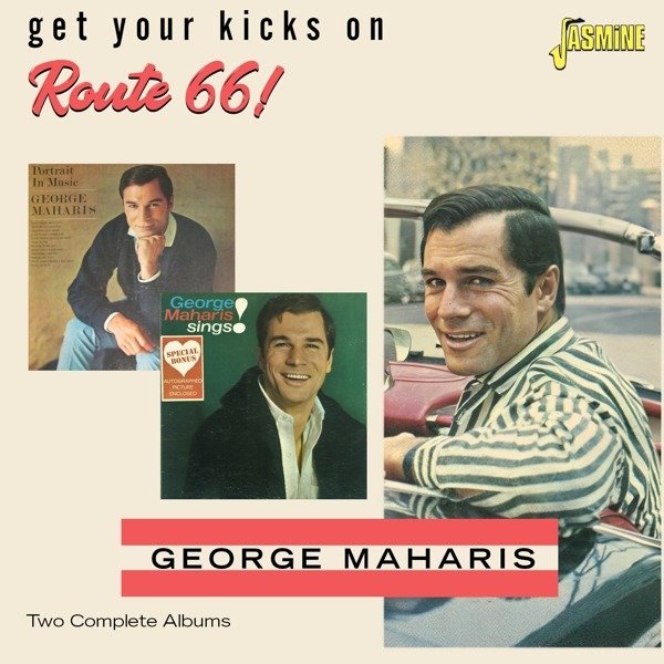 CD Shop - MAHARIS, GEORGE GET YOUR KICKS ON ROUTE 66!