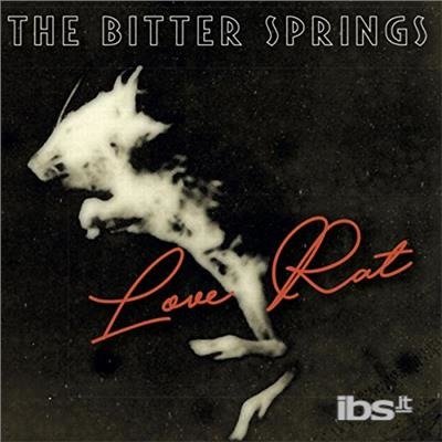 CD Shop - BITTER SPRINGS 7-LOVE RAT/LESS THAN LOVE