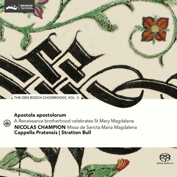CD Shop - CAPPELLA PRATENSIS / STRA Apostola Apostolorum - the Den Bosch Choirbooks Vol. 3