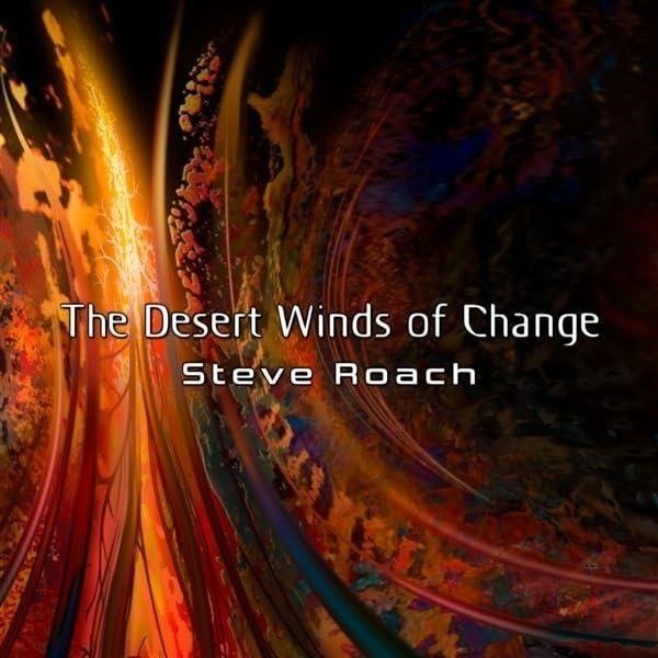 CD Shop - ROACH, STEVE THE DESERT WINDS OF CHANGE