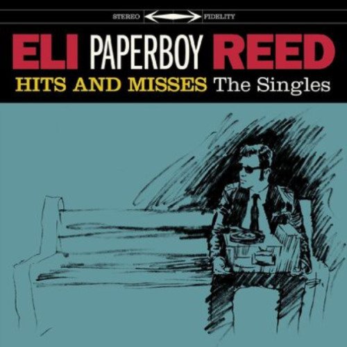 CD Shop - REED, ELI -PAPERBOY- HITS AND MISSES