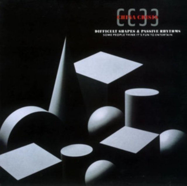 CD Shop - CHINA CRISIS DIFFICULT SHAPES AND PASSIVE RHYTHMS