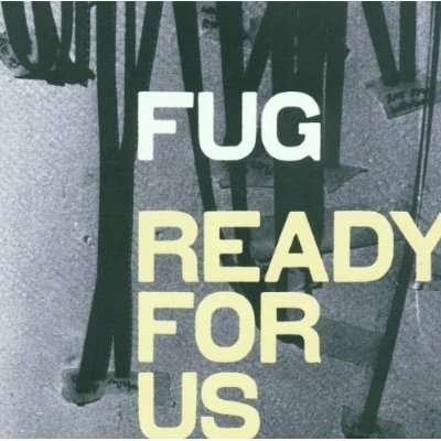 CD Shop - FUG READY FOR US