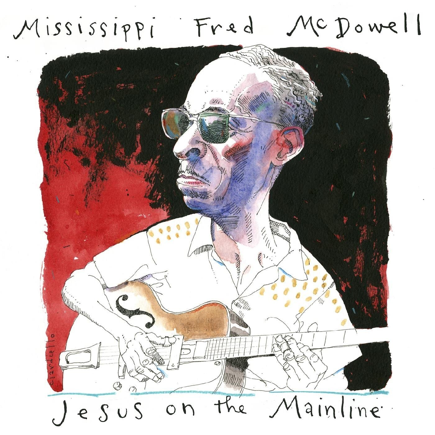 CD Shop - MCDOWELL, MISSISSIPPI FRED JESUS ON THE MAINLINE