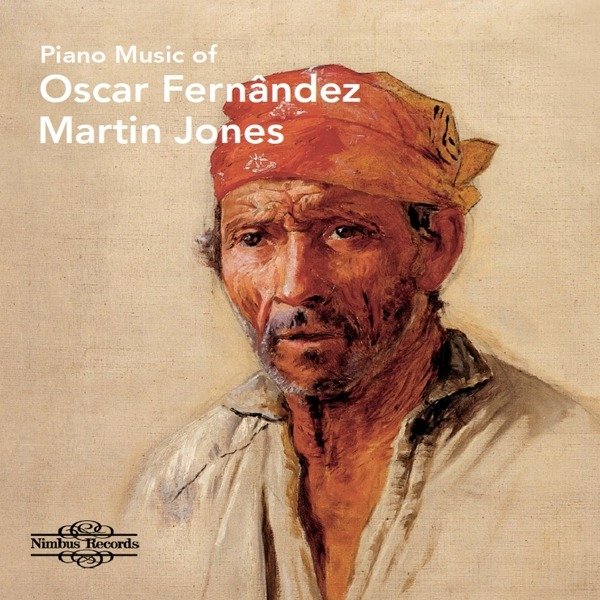 CD Shop - JONES, MARTIN OSCAR LORENZO FERNANDEZ: PIANO MUSIC
