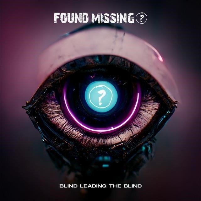 CD Shop - FOUND MISSING? BLIND LEADING THE BLIND
