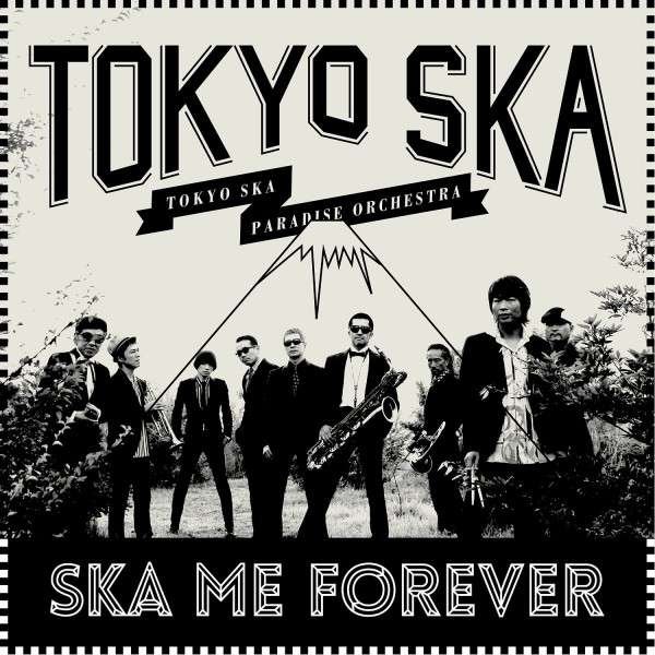 CD Shop - TOKYO SKA PARADISE ORCHES SKA ME FOREVER
