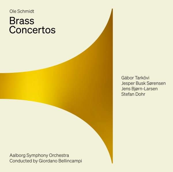 CD Shop - TARKOVI, GABOR Ole Schmidt: Brass Concertos