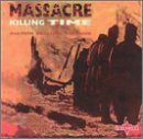 CD Shop - MASSACRE KILLING TIME