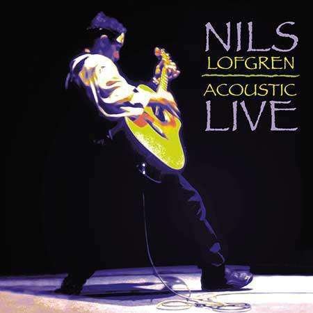 CD Shop - LOFGREN, NILS Acoustic Live