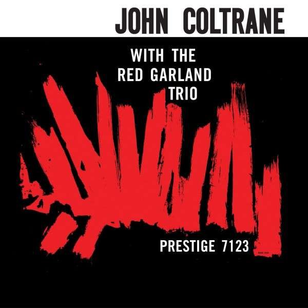 CD Shop - COLTRANE, JOHN With the Red Garland Trio