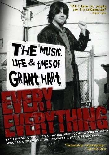 CD Shop - HART, GRANT EVERY EVERYTHING: THE MUSIC, LIFE AND TIMES OF GRANT HART