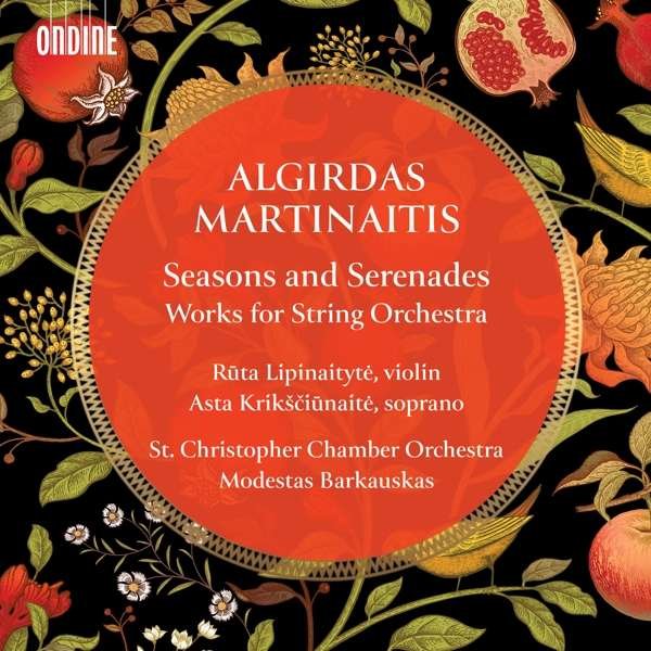 CD Shop - MARTINAITIS, A. SEASONS AND SERENADES - WORKS FOR STRING ORCHESTRA