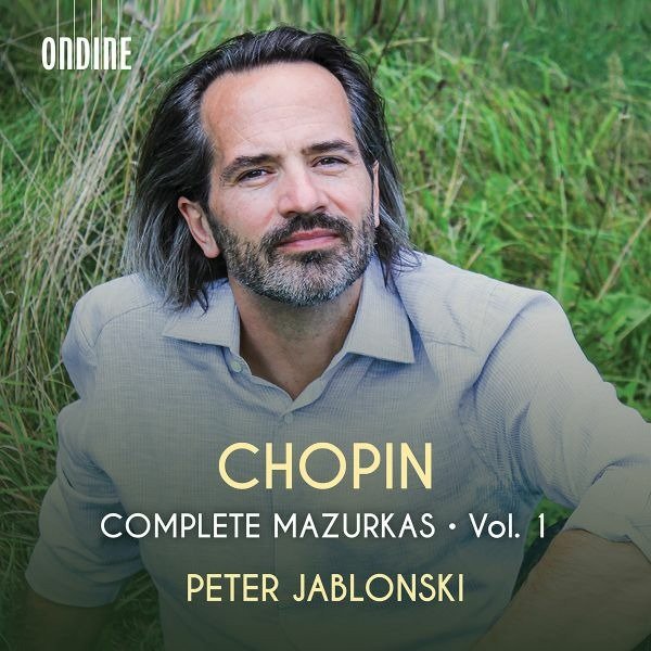 CD Shop - JABLONSKI, PETER CHOPIN: COMPLETE MAZURKAS, VOL. 1