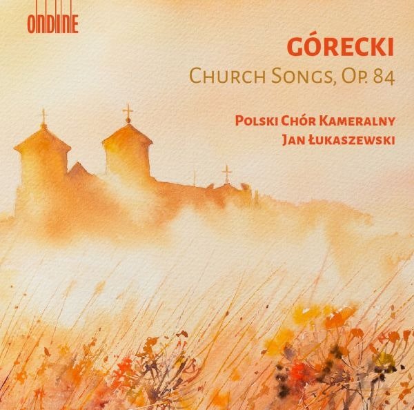 CD Shop - POLISH CHAMBER CHOIR / JA GORECKI: CHURCH SONGS OP.84