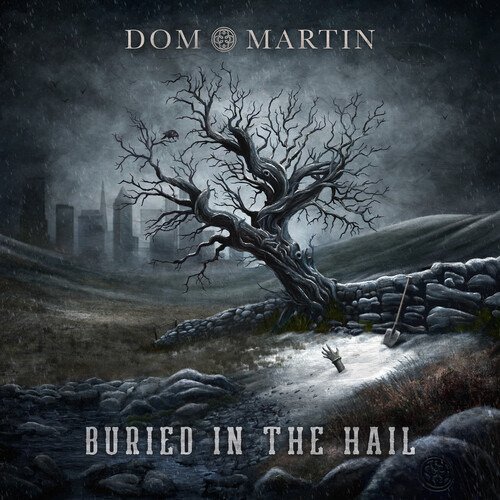 CD Shop - MARTIN, DOM BURIED IN THE HAIL