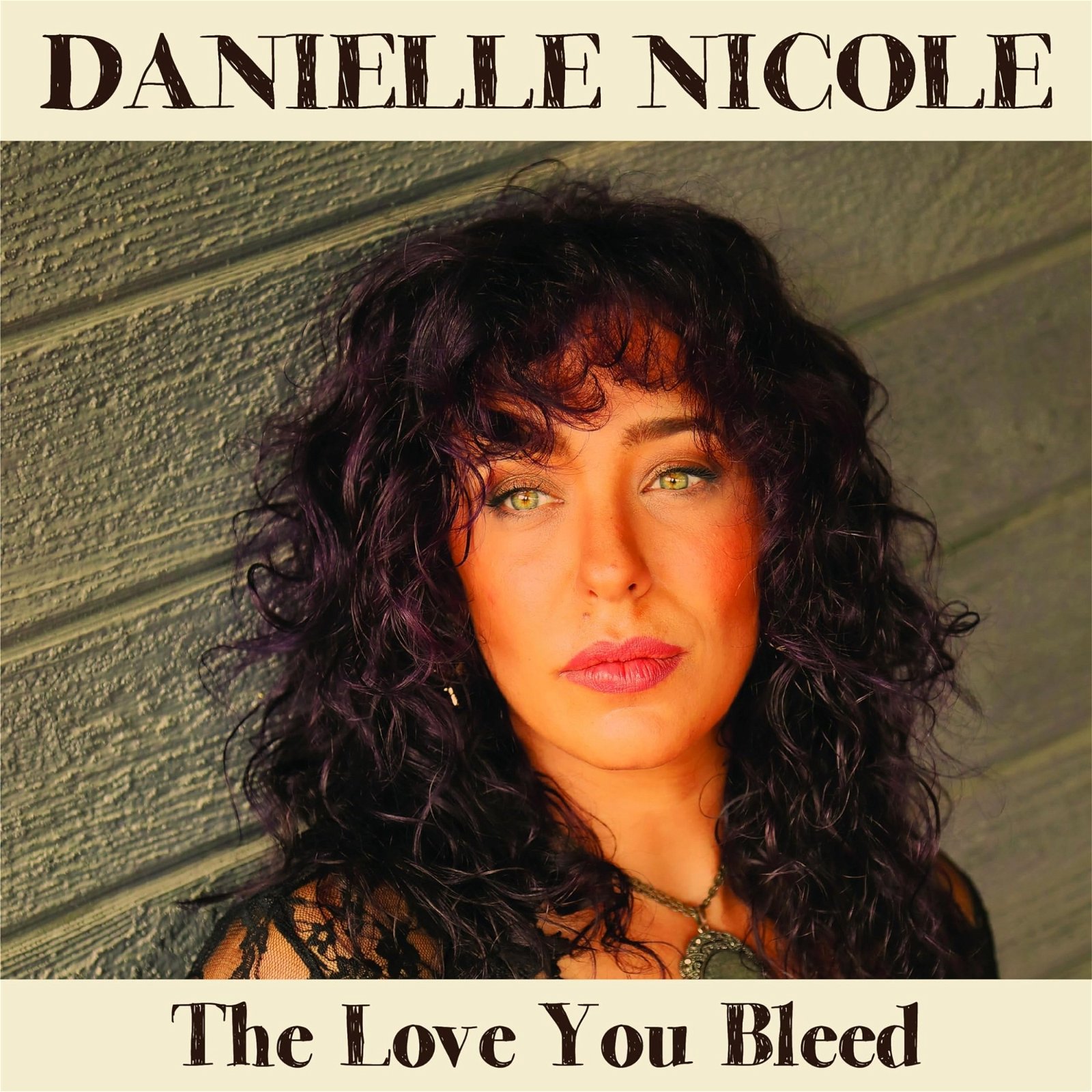 CD Shop - NICOLE, DANIELLE LOVE YOU BLEED