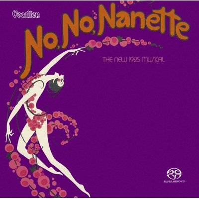 CD Shop - NEW BROADWAY CAST 1971 No, No, Nanette (the New 1925 Musical)