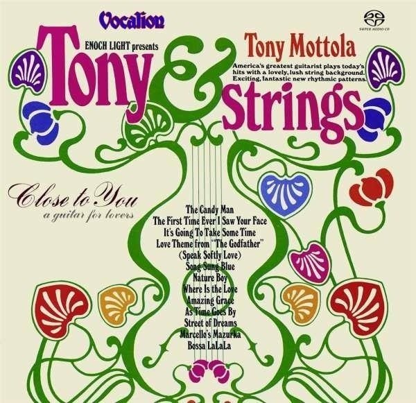 CD Shop - MOTTOLA, TONY Tony and Strings/Close To You
