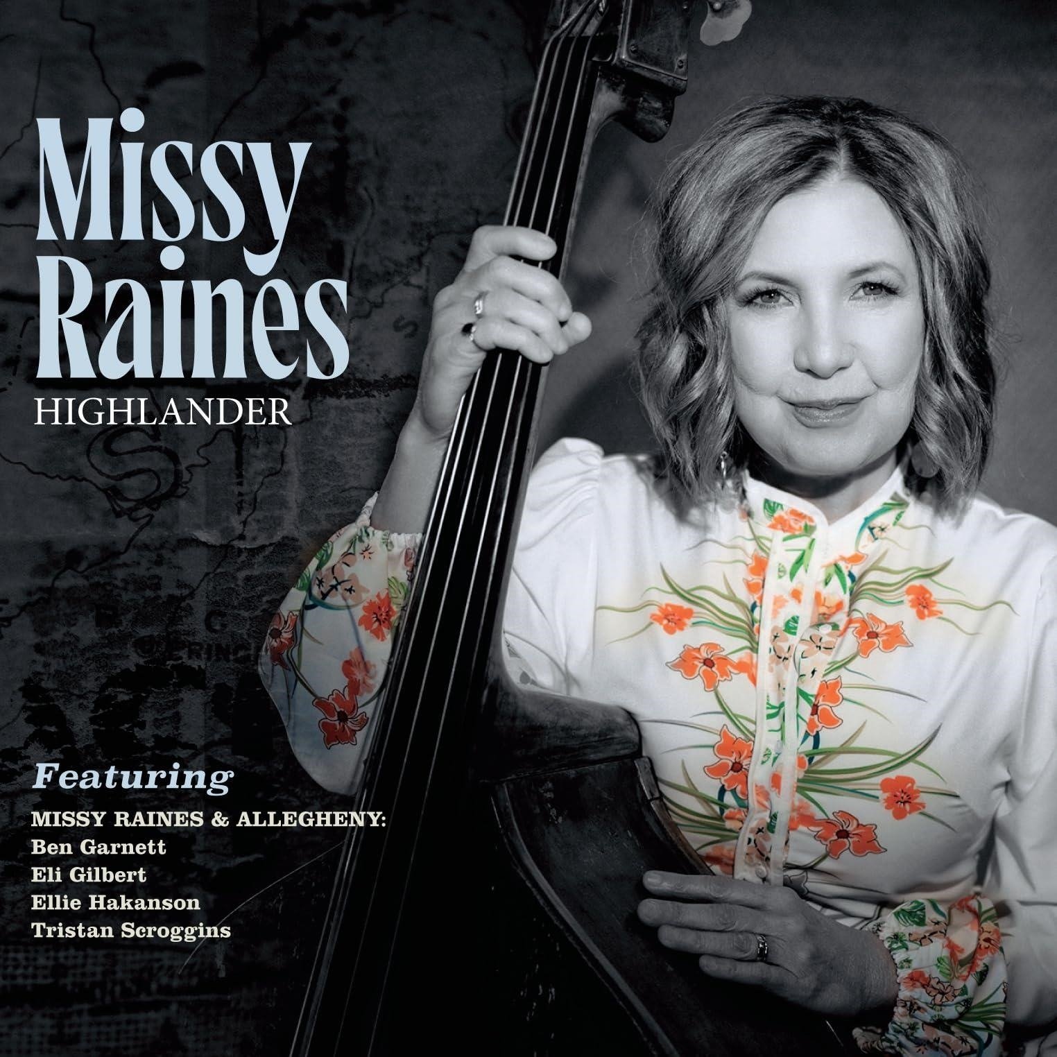 CD Shop - RAINES, MISSY HIGHLANDER