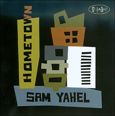 CD Shop - YAHEL, SAM HOMETOWN