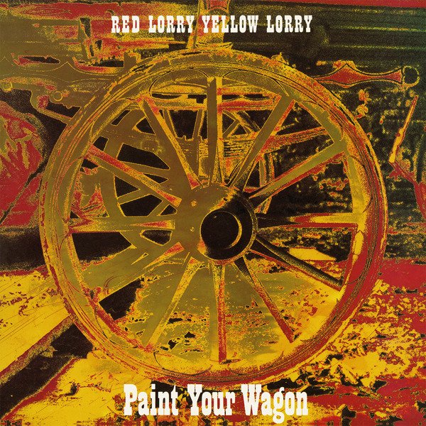CD Shop - RED LORRY YELLOW LORRY PAINT YOUR WAGON