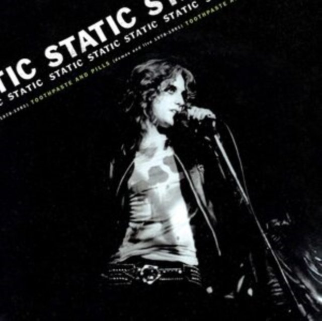 CD Shop - STATIC TOOTHPASTE & PILLS: DEMOS AND LIVE 1978-1980