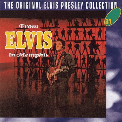 CD Shop - PRESLEY, ELVIS From Elvis In Memphis