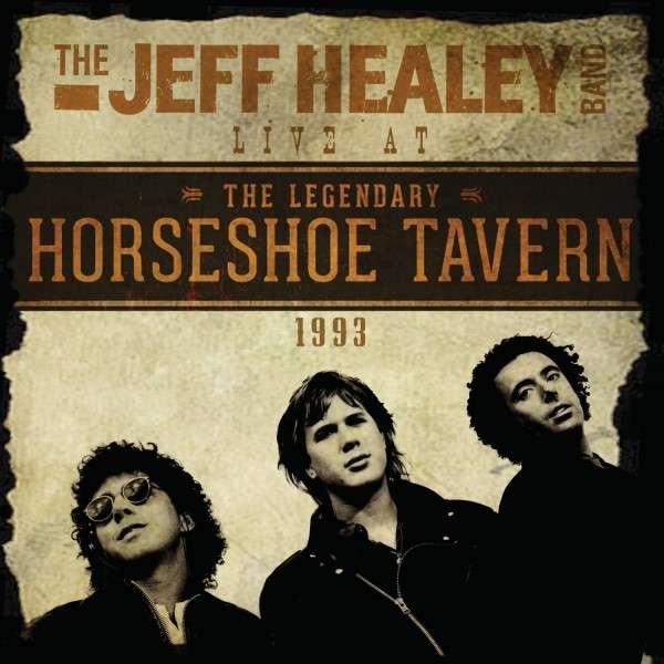 CD Shop - HEALEY, JEFF -BAND- LIVE AT THE HORSESHOE