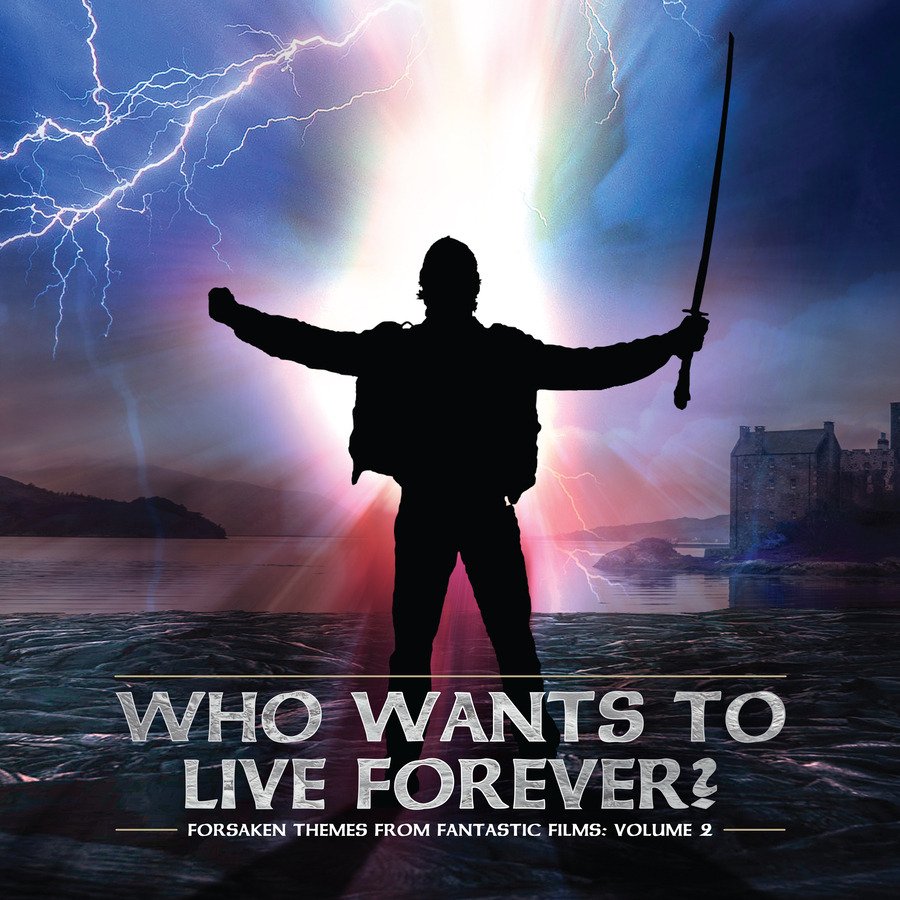 CD Shop - V/A FORSAKEN THEMES FROM FANTASTIC FILMS VOL.2: WHO WANTS TO LIVE FOREVER