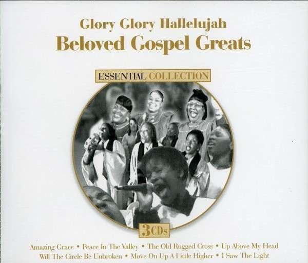 CD Shop - V/A GLORY GLORY HALLELUJAH: BELOVED GOSPEL GREATS