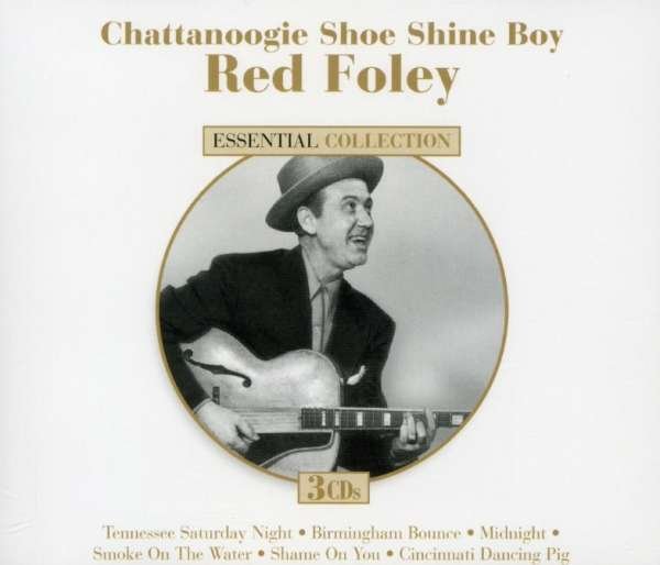 CD Shop - FOLEY, RED CHATTANOOGIE SHOE SHINE BOY