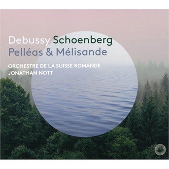 CD Shop - NOTT, JONATHAN / ORCHESTR Debussy: Pelleas Et Melisande Suite (Arr. Jonathan Nott